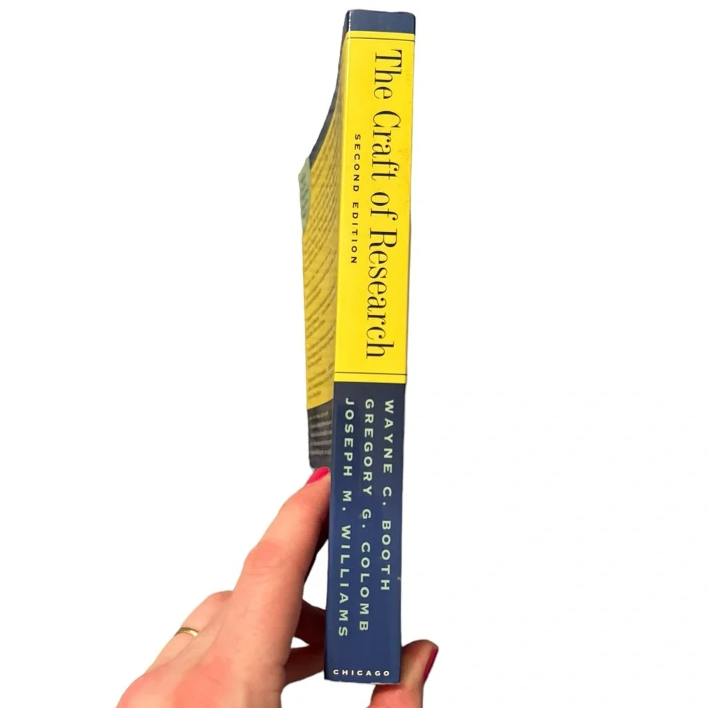 “The Craft Of Research,” By Wayne Booth, Gregory Colomb & Joseph Williams.